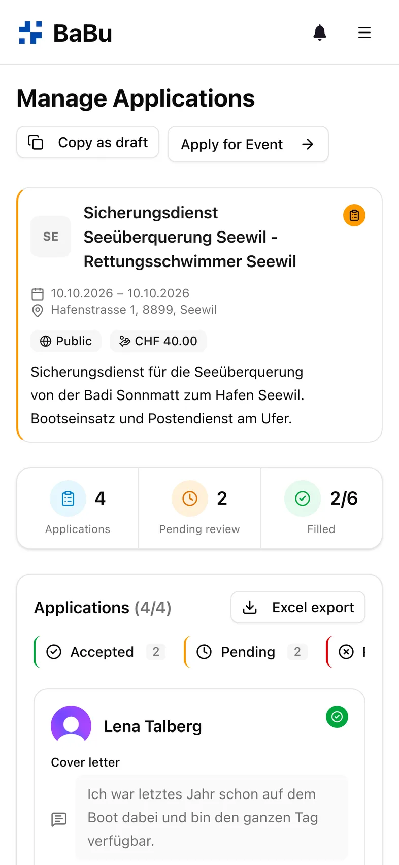 Managing applications with staffing overview